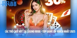 Các Trò Chơi Hot Tại Casino RR88 - Top Game Ăn Khách Nhất 2025
