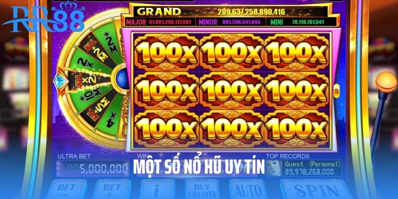 Một số nổ hũ uy tín