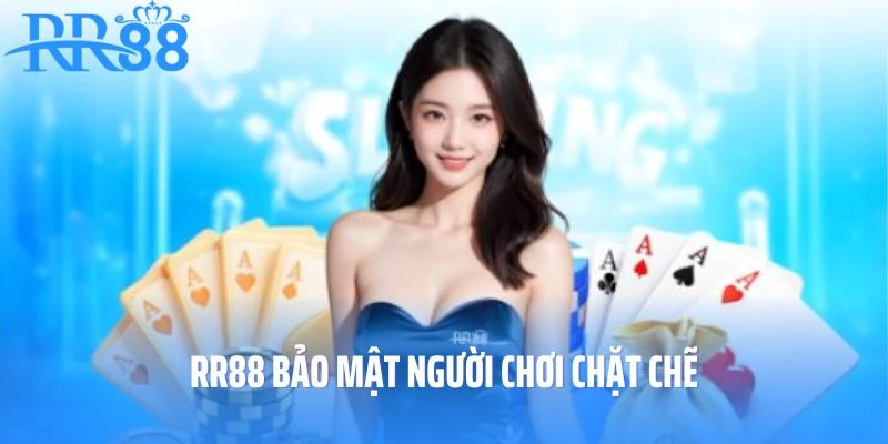 Bảo mật người chơi chặt chẽ