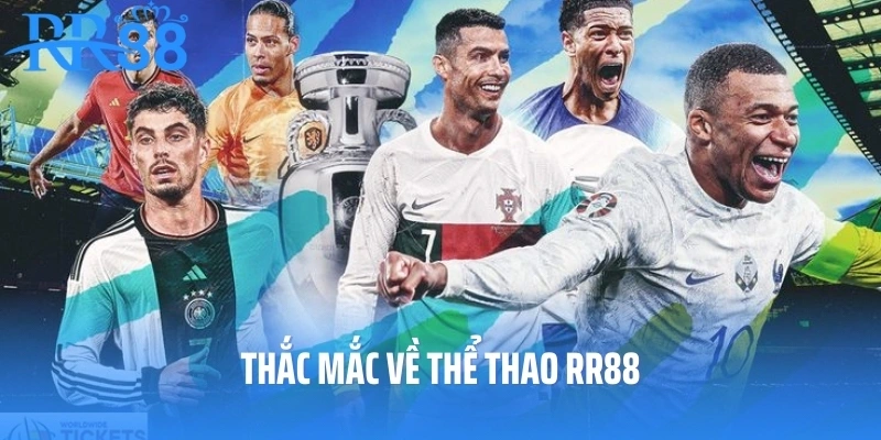 Thắc mắc về thể thao RR88